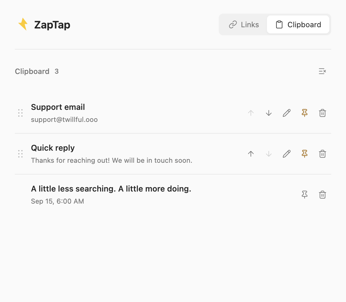 ZapTap clipboard manager showing pinned Support email and Quick reply snippets, with a recent copied text item below.